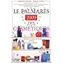 Le Palmar�s 2009 des Cosm�tiques