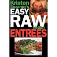 Kristen Suzanne's EASY Raw Vegan Entrees: Delicious and Easy Raw... by Kristen Suzanne