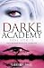 Lost Spirits (Darke Academy)