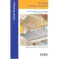 Ouvrages en plaques de pl�tre : Plafonds, habillages, cloisons, doublages, parois de gaines techniques