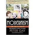 Modernism (The Lure of Heresy From Baudelaire to Beckett and Beyond) (Hardcover)