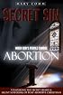 Secret Sin: When God's People Choose Abortion