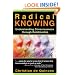 Radical Knowing: Understanding Consciousness through Relationship (Radical Consciousness Trilogy)