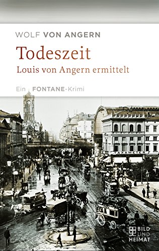 Todeszeit: Ein Fontane-Krimi (Mörderischer Osten) (German Edition)