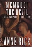 MEMNOCH THE DEVIL (VAMPIRE CHRONICLES)