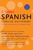 Collins Spanish Concise Dictionary: Spanish-English/English-Spanish