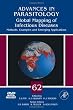 Global Mapping of Infectious Diseases, Volume 62: Methods, Examples and Emerging Applications (Advances in Parasitology)