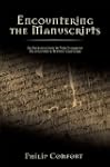 Encountering the Manuscripts