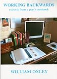 Working backwards : extracts from a poet's notebook