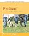 First Friend: A History of Dogs and Humans