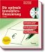Die optimale Immobilienfinanzierung/ mit CD-ROM: Finanzierungsmix: So finden Sie die besten Konditionen. Bauen oder Kaufen? So treffen Sie die richtigen Entscheidungen
