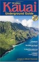 Kauai Underground Guide: And Free Hawaiian Music CD