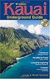Kauai Underground Guide: And Free Hawaiian Music CD