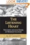 The Listening Heart: Vocation And the Crisis of Modern Culture