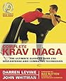 Complete Krav Maga: The Ultimate Guide to Over 230 Self-Defense and Combative Techniques
