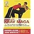 Complete Krav Maga: The Ultimate Guide to Over 230 Self-Defense and Combative Techniques