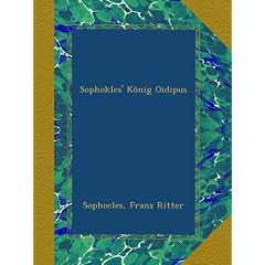Sophokles' K�nig Oidipus