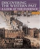 Discovering the Western Past: A Look at the Evidence, Volume I: To 1789