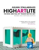 Cover of High Art Lite by Julian Stallabrass 1844670856
