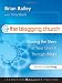 The Blogging Church (Jossey-Bass Leadership Network)