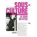 Sous-culture : Le sens du style