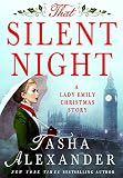 That Silent Night: A Lady Emily Christmas Story (Lady Emily Mysteries)