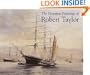 The Maritime Paintings of Robert Taylor