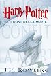 Harry Potter e i Doni della Morte (Libro 7) (Italian Edition)