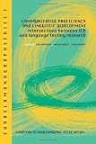 Communicative Proficiency and Linguistic Development