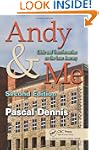 Andy & Me, Second Edition: Crisis & T...