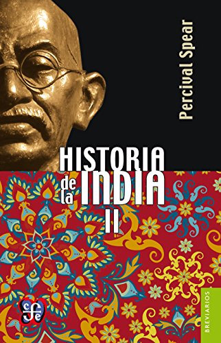 Historia de la India, II: 0 (Spanish Edition)