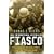 Fiasco: The American Military Adventure in Iraq