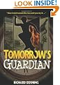 Tomorrow's Guardian