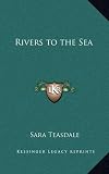 Rivers to the Sea