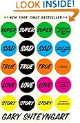 Super Sad True Love Story