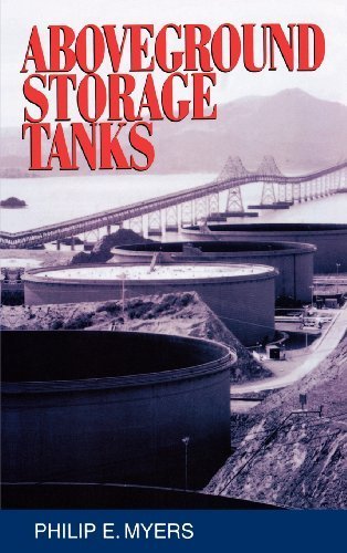 Above Ground Storage Tanks by Philip Myers (1997-04-22)