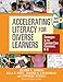 Accelerating Literacy for Diverse Learners: Strategies for the Common Core Classroom, K–8