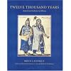 Twelve Thousand Years: American Indians in Maine