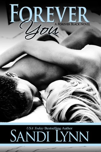 Forever You (Forever Black #2) by Sandi Lynn