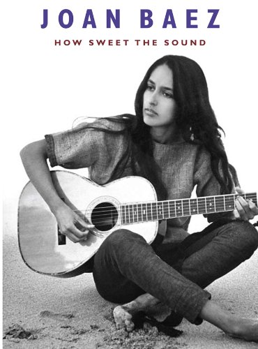 Joan Baez How Sweet the Sound [DVD] [2009] [Region 1] [US Import] [NTSC] cd cover