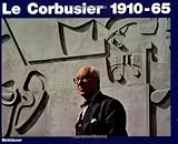Le Corbusier 1910-65 (German, French and English Edition)