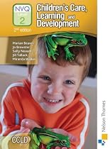 Children's Care, Learning and Development NVQ 2 Candidate Handbook (Nvq Level 2 Candidate Handbook)