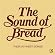 The Sound of Bread: Their 20 Finest Songs