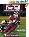 Coaching Football Successfully (Coaching Successfully Series)