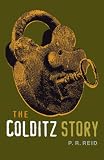 The Colditz Story (Cassell Military Paperbacks)