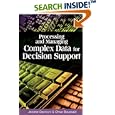 Processing And Managing Complex Data for Decision Support by  Jerome Darmont and Omar Boussaid