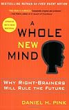 A Whole New Mind