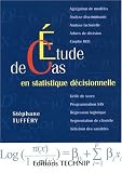 Etude de cas en statistique d�cisionnelle