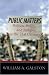 Books : Public Matters: Politics, Policy, and Religion in the 21st Century
