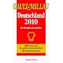 Gault Millau Deutschland 2010: Der Reisef�hrer f�r Genie�er